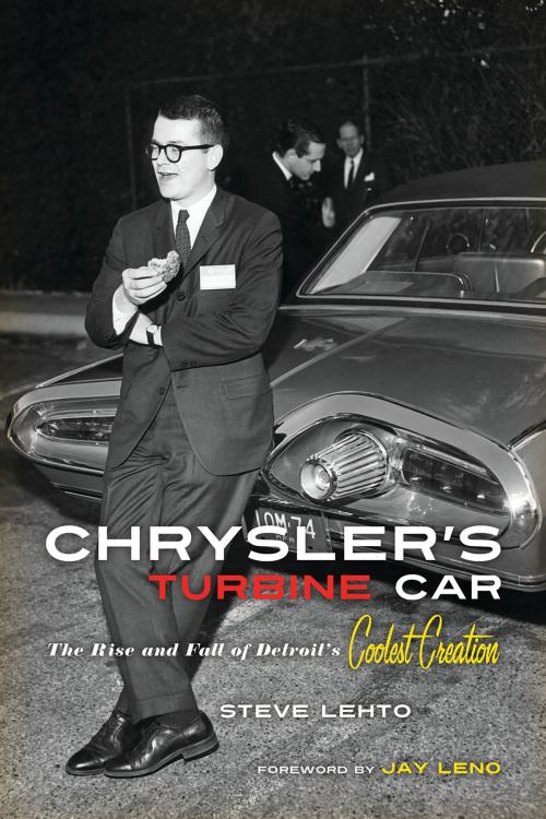 Cover of the book Chrysler's Turbine Car by Steve Lehto, Jay Leno, Chicago Review Press