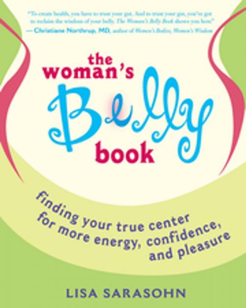 Cover of the book The Woman's Belly Book by Lisa Sarasohn, New World Library