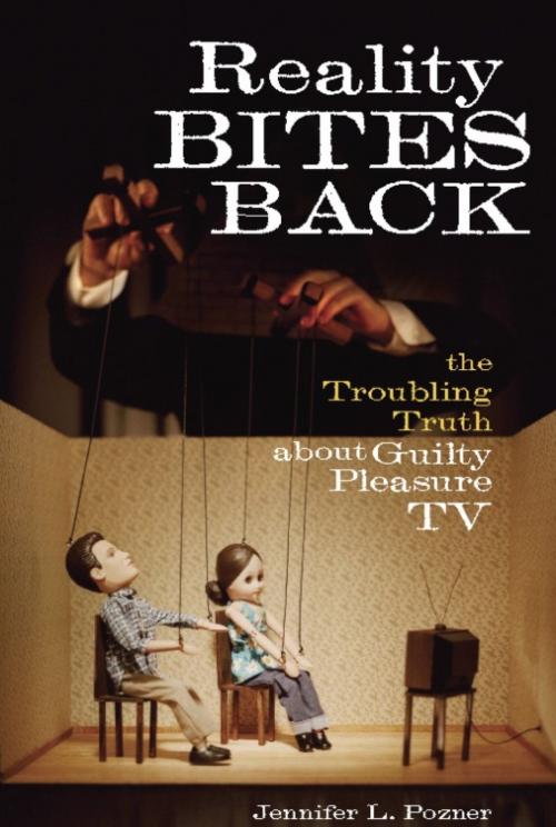 Cover of the book Reality Bites Back by Jennifer L. Pozner, Basic Books
