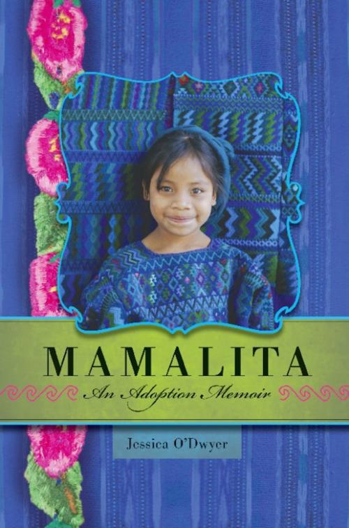 Cover of the book Mamalita by Jessica O'Dwyer, Basic Books