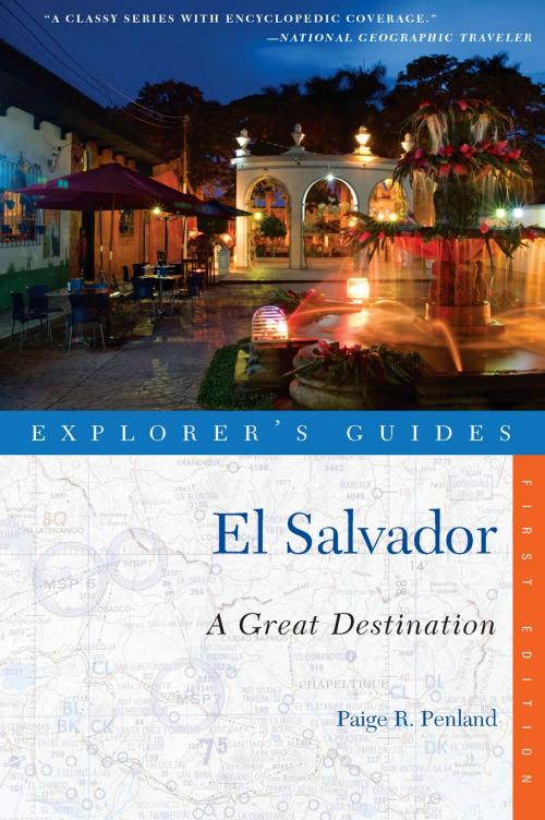 Cover of the book Explorer's Guide El Salvador: A Great Destination (Explorer's Great Destinations) by Paige R. Penland, Countryman Press
