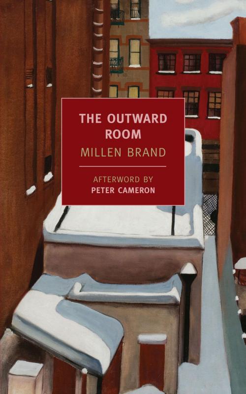 Cover of the book The Outward Room by Millen Brand, Peter Cameron, New York Review Books