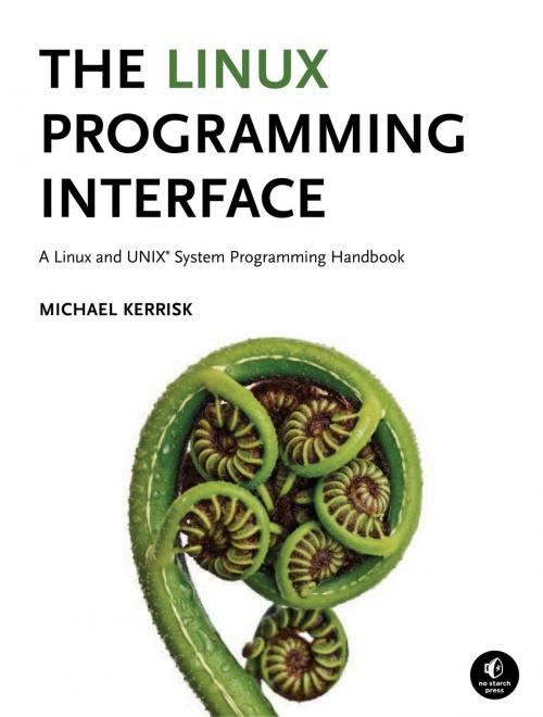 Cover of the book The Linux Programming Interface by Michael Kerrisk, No Starch Press
