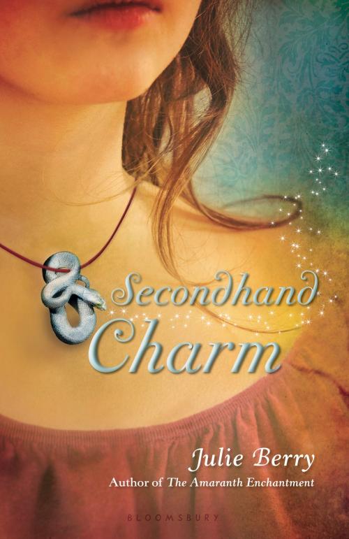 Cover of the book Secondhand Charm by Julie Berry, Bloomsbury Publishing