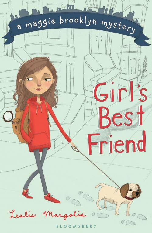 Cover of the book Girl's Best Friend by Leslie Margolis, Bloomsbury Publishing