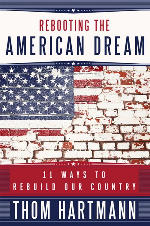 Cover of the book Rebooting the American Dream by Thom Hartmann, Berrett-Koehler Publishers