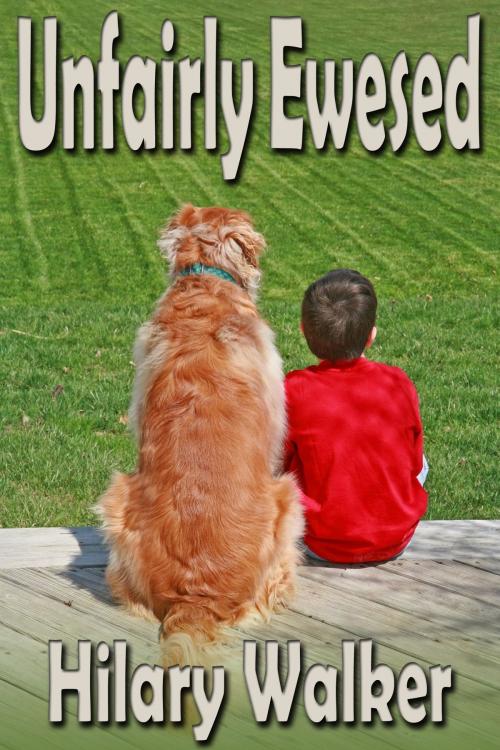 Cover of the book Unfairly Ewesed by Hilary Walker, JMS Books LLC