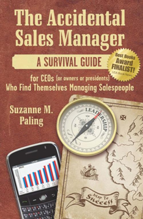 Cover of the book The Accidental Sales Manager by Suzanne Paling, Entrepreneur Press