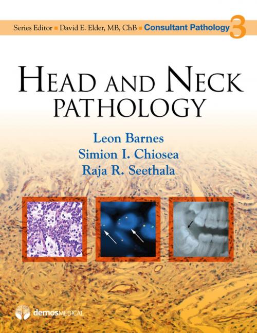 Cover of the book Head and Neck Pathology by Leon Barnes, MD, Simion I. Chiosea, MD, David Elder, MB, ChB, Raja R. Seethala, MD, Springer Publishing Company