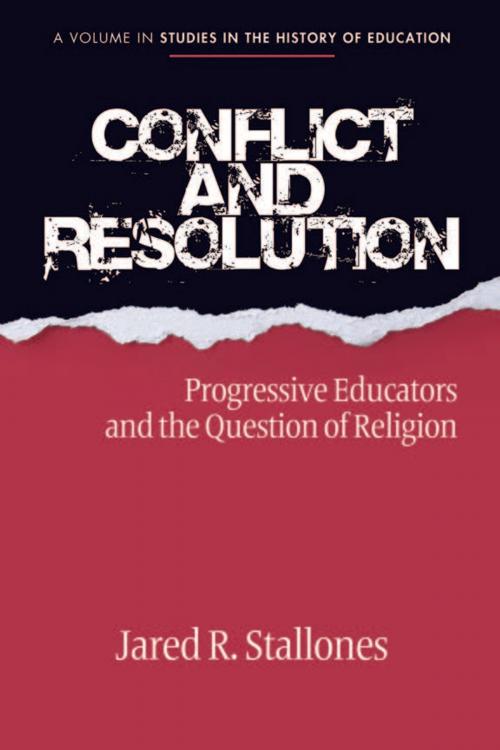 Cover of the book Conflict and Resolution by Jared R. Stallones, Information Age Publishing