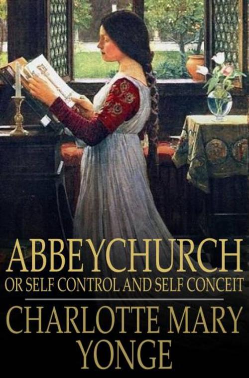 Cover of the book Abbeychurch by Charlotte Mary Yonge, The Floating Press