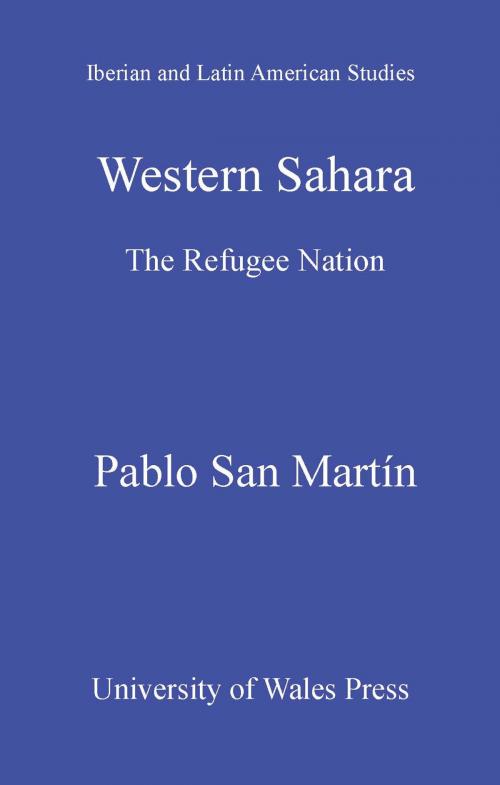 Cover of the book Western Sahara by Pablo San Martín, University of Wales Press