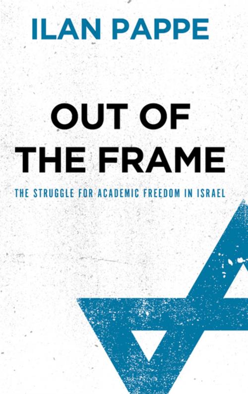 Cover of the book Out of the Frame by Ilan Pappe, Pluto Press