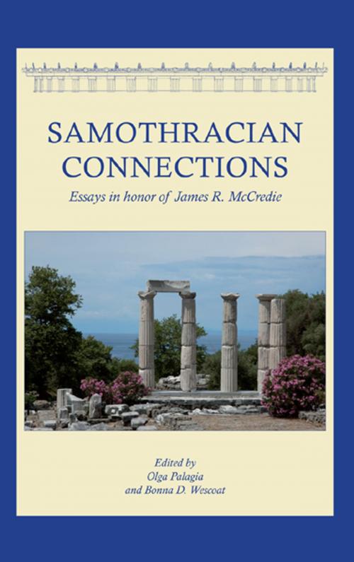 Cover of the book Samothracian Connections by Olga Palagia, Bonna Daix Wescoat, Oxbow Books