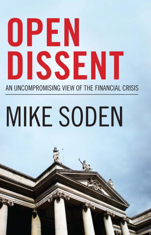 Cover of the book Open Dissent by Mike Soden, Orpen Press