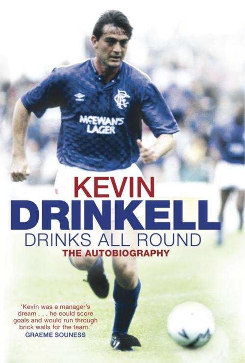 Cover of the book Drinks All Round by Kevin Driscoll, Scott Burns, Black & White Publishing