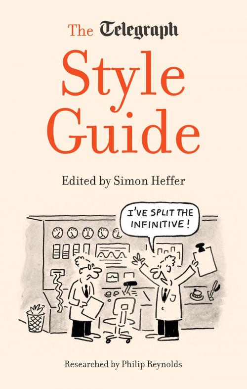 Cover of the book The Daily Telegraph Style Guide by Simon Heffer, Aurum Press