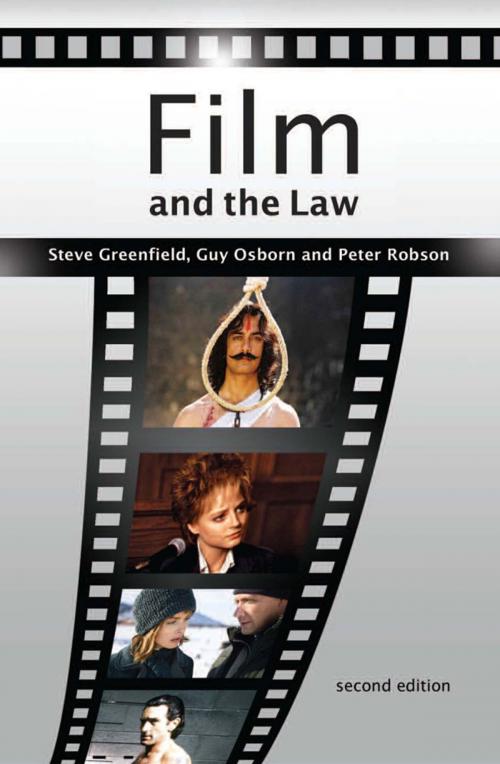 Cover of the book Film and the Law by Peter Robson, Mr Steve Greenfield, Dr Guy Osborn, Bloomsbury Publishing