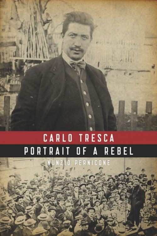 Cover of the book Carlo Tresca by Nunzio Pernicone, AK Press