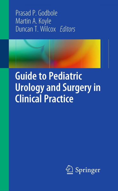 Cover of the book Guide to Pediatric Urology and Surgery in Clinical Practice by , Springer London