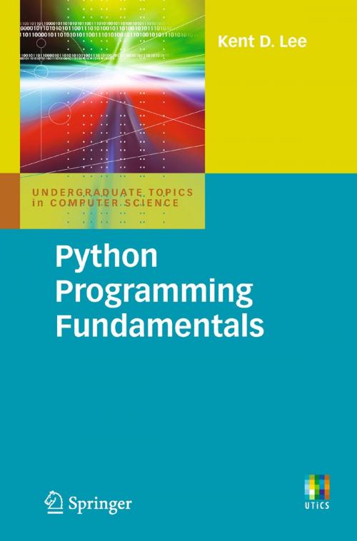 Cover of the book Python Programming Fundamentals by Kent D. Lee, Springer London