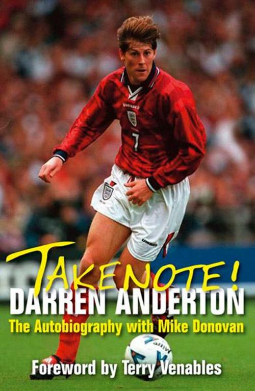 Cover of the book Takenote! by Darren Anderton, Mike Donovan, DB Publishing