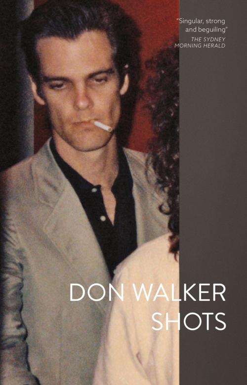 Cover of the book Shots by Don Walker, Schwartz Publishing Pty. Ltd