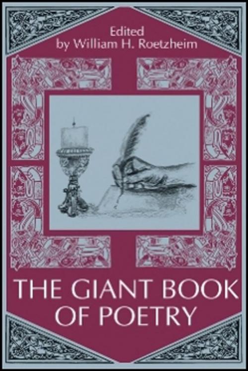 Cover of the book The Giant Book of Poetry eBook by William Roetzheim, Midpoint Trade Books