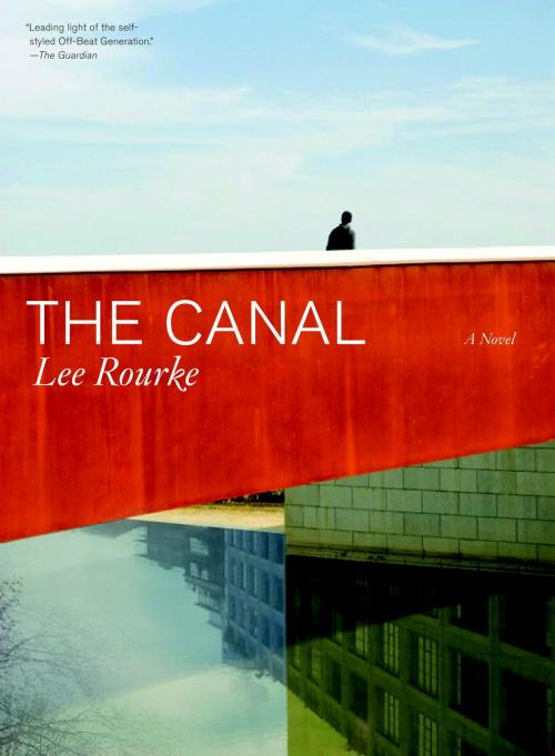 Cover of the book The Canal by Lee Rourke, Melville House