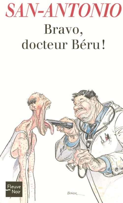 Cover of the book Bravo, docteur Béru ! by SAN-ANTONIO, Univers Poche