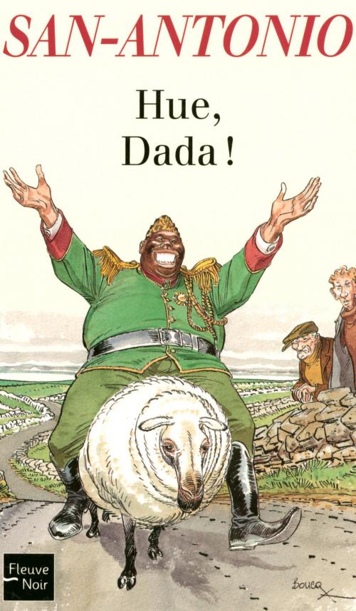 Cover of the book Hue, Dada ! by SAN-ANTONIO, Univers Poche