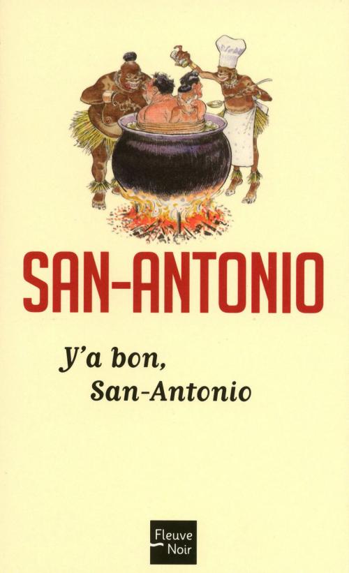 Cover of the book Y a bon, San-Antonio by SAN-ANTONIO, Univers Poche