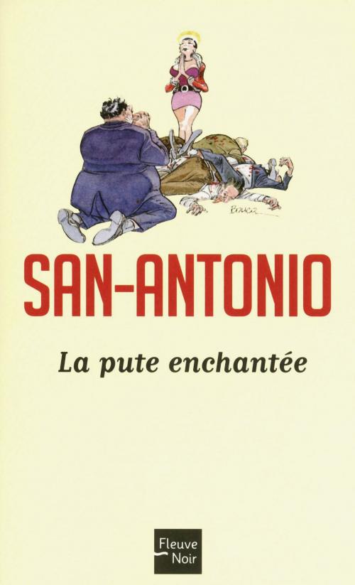 Cover of the book La pute enchantée by SAN-ANTONIO, Univers Poche