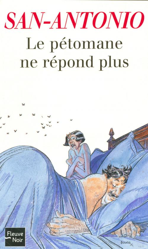 Cover of the book Le pétomane ne répond plus by SAN-ANTONIO, Univers Poche