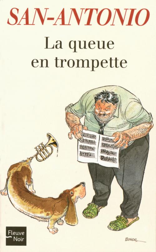 Cover of the book La queue en trompette by SAN-ANTONIO, Univers Poche