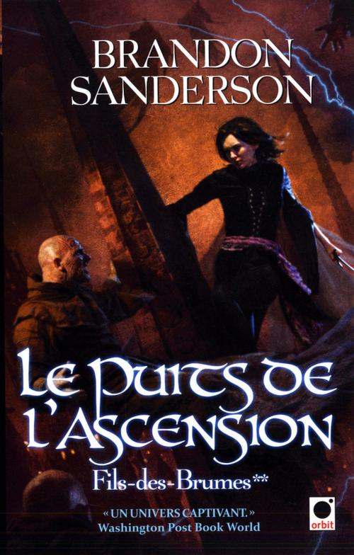 Cover of the book Le Puits de l'ascension, (Fils-des-Brumes**) by Brandon Sanderson, Orbit