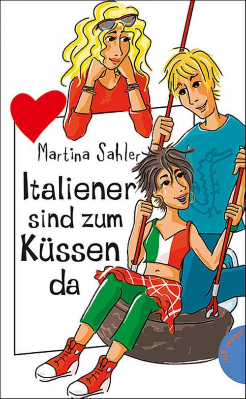 Cover of the book Italiener sind zum Küssen da by Martina Sahler, Planet!