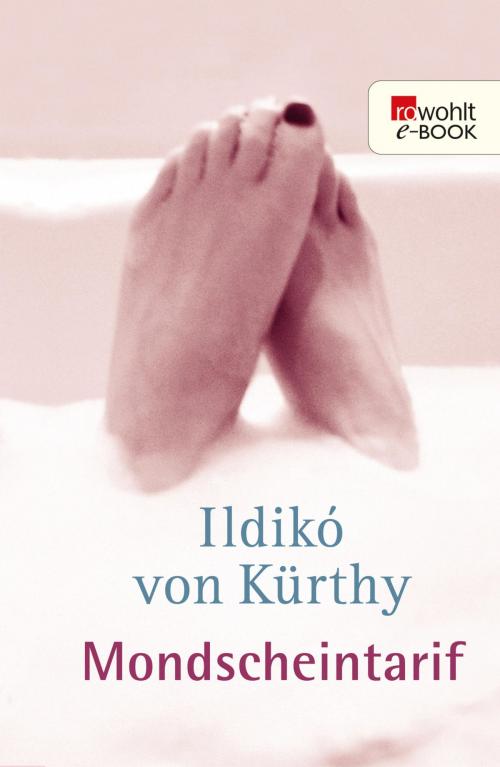 Cover of the book Mondscheintarif by Ildikó von Kürthy, Rowohlt E-Book