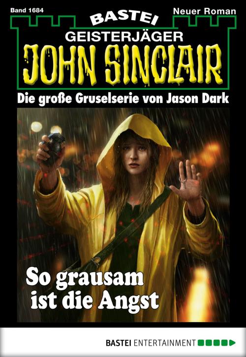 Cover of the book John Sinclair - Folge 1684 by Jason Dark, Bastei Entertainment