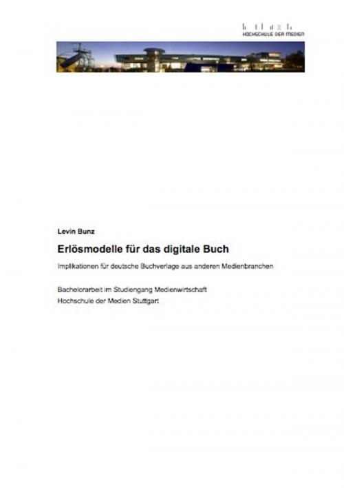 Cover of the book Erlösmodelle für das digitale Buch by Levin Bunz, epubli GmbH