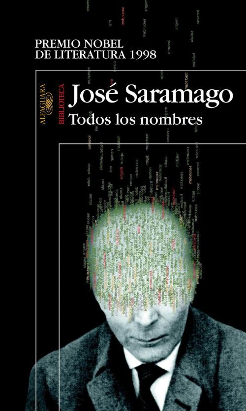 Cover of the book Todos los nombres by José Saramago, Penguin Random House Grupo Editorial España