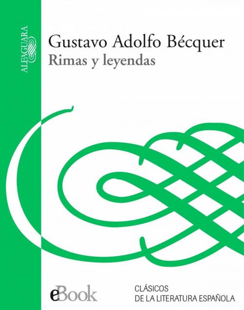 Cover of the book Rimas y Leyendas by Gustavo Adolfo Bécquer, Penguin Random House Grupo Editorial España