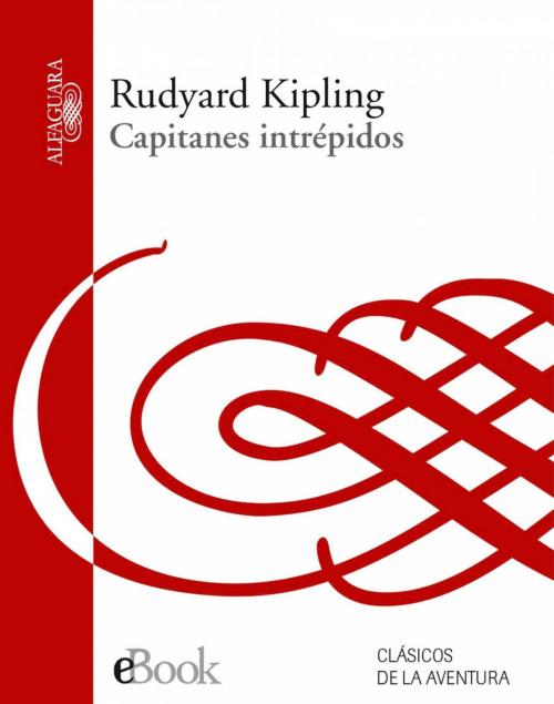 Cover of the book Capitanes intrépidos by Rudyard Kipling, Penguin Random House Grupo Editorial España