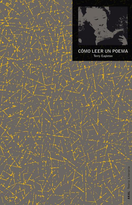 Cover of the book Cómo leer un poema by Terry Eagleton, Ediciones Akal