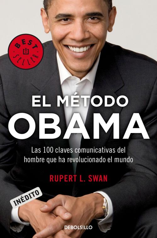 Cover of the book El método Obama by Rupert L. Swam, Penguin Random House Grupo Editorial España