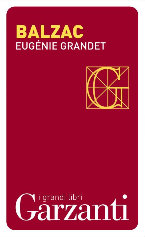 Cover of the book Eugénie Grandet by Honoré de Balzac, Garzanti classici
