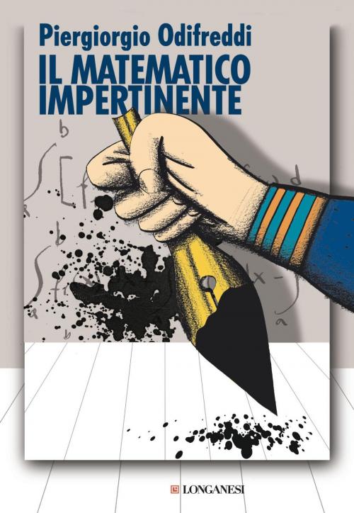 Cover of the book Il matematico impertinente by Piergiorgio Odifreddi, Longanesi