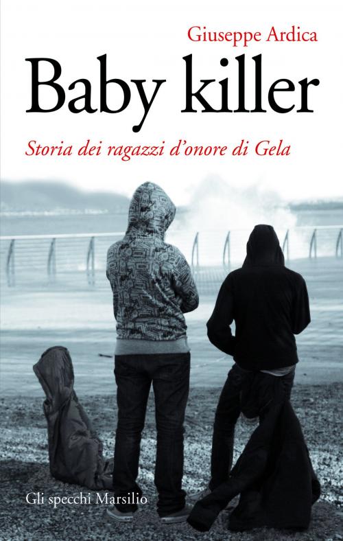 Cover of the book Baby killer by Giuseppe Ardica, Marsilio