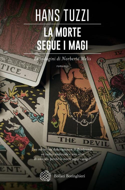 Cover of the book La morte segue i magi by Hans Tuzzi, Bollati Boringhieri