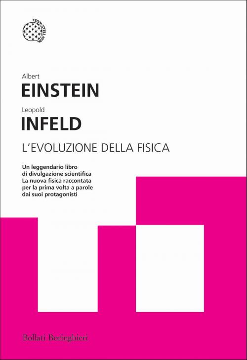 Cover of the book L'evoluzione della fisica by Albert Einstein, Leopold Infeld, Bollati Boringhieri
